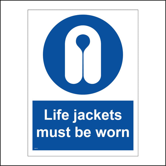 MA413 Life Jackets Must Be Worn Sign with Circle Life Jacket