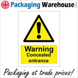 WS490 Warning Concealed Entrance Sign with Triangle Exclamation Mark