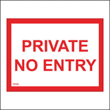 PR368 Private No Entry Access Clear