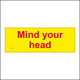 WS846 Mind Your Head Sign