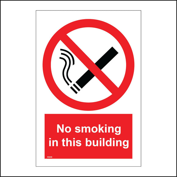 NS068 No Smoking In This Building Sign with Cigarette Red Diagonal Line