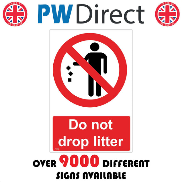 PR502 Do Not Drop Litter Bin Waste Rubbish