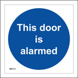 MA113 This Door Is Alarmed Sign