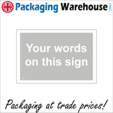 CM366 Your Words On This Sign Grey White Choice Personalise Pick Name