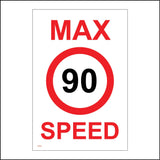 TR190 Max Speed 90 Sign with Circle