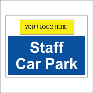 VE263 Staff Car Park Your Logo Choice Personalisation