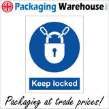 MA339 Keep Locked Sign with Padlock Chain