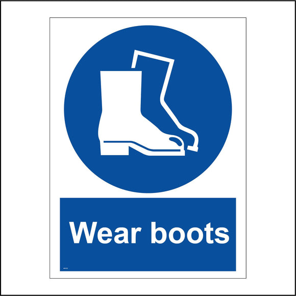 MA123 Wear Boots Sign with Boots