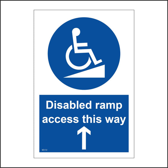 VE172 Disabled Ramp Access This Way  Sign with Circle Wheelchair Person Arrow Pointing Up