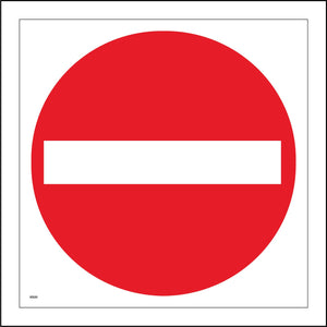 VE020 No Entry Sign with No Entry Symbol