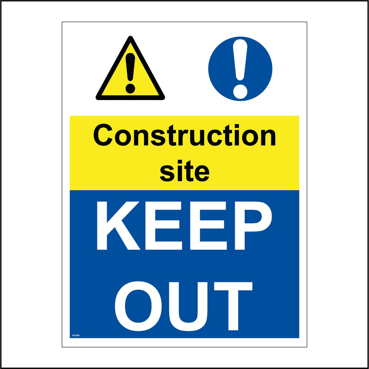 Keep Out Triangle Sign Construction Site Keep Out Sign with Triangle Exclamation Mark – PWDirect