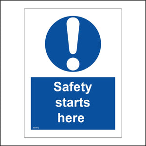 MA472 Safety Starts Here Sign with Circle Exclamation Mark