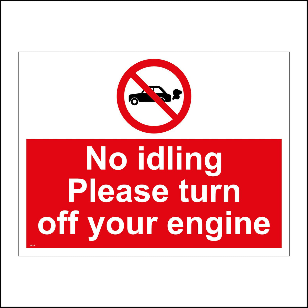 No Idling Turn Off Engine Sign with Circle Car Diagonal Red Line – PWDirect