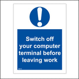 MA173 Switch Off Your Computer Terminal Before Leaving Work Sign with Exclamation Mark