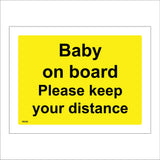 VE280 Baby On Board Please Keep Your Distance
