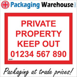 SE097 Private Property Keep Out Personalise Telephone Number