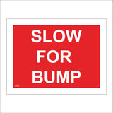 VE444 Slow For Bump