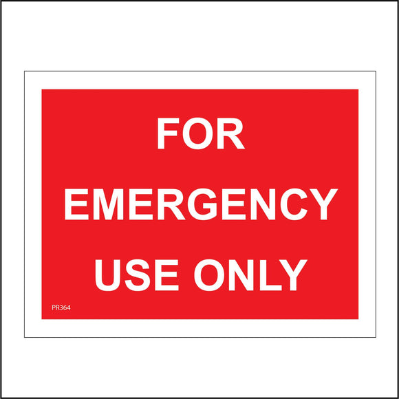PR364 For Emergency Use Only