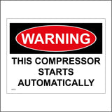 WS721 Warning This Compressor Starts Automatically Sign with Square