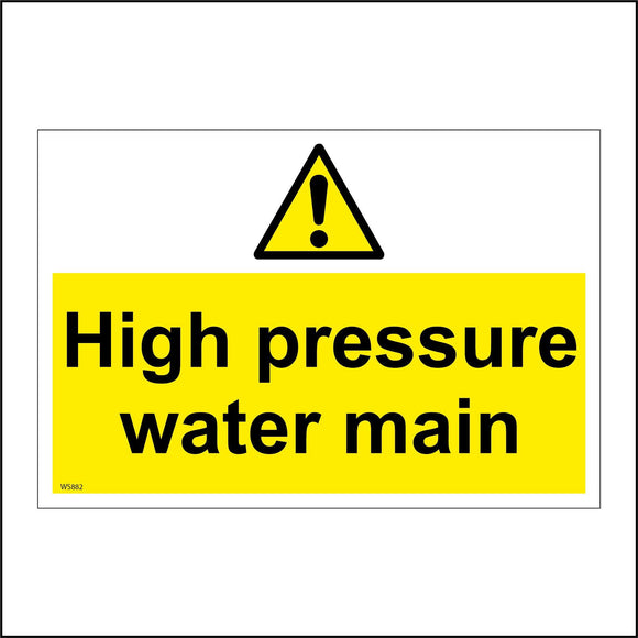 WS882 High Pressure Water Main Sign with Triangle Exclamation Mark