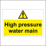 WS882 High Pressure Water Main Sign with Triangle Exclamation Mark