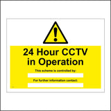 CT071 24 Hour CCTV In Operation This Scheme Is Controlled By Further Information Contact Sign with Triangle Exclamation Mark