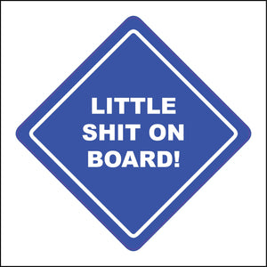 HU372 Little Shit On Board Blue Safety Distance Naughty Trouble