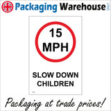 TR211 15 Mph Slow Down Children Sign with Circle