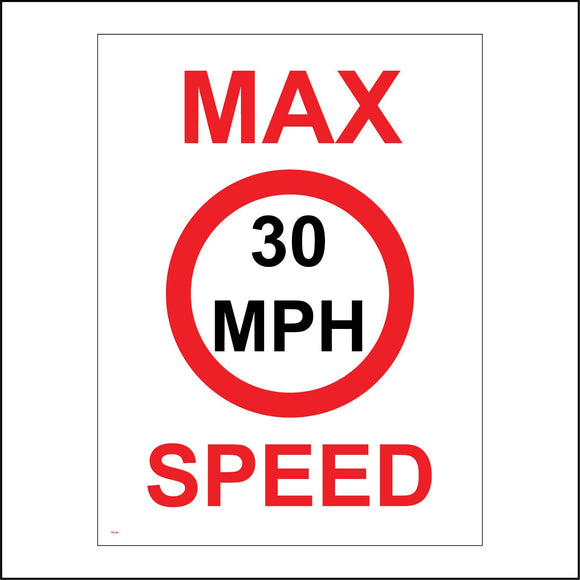 TR196 Max Speed 30 Mph Sign with Circle