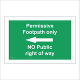 TR377 Permissive Footpath Only No Public Right Of Way Left Arrow Sign with Left Arrow