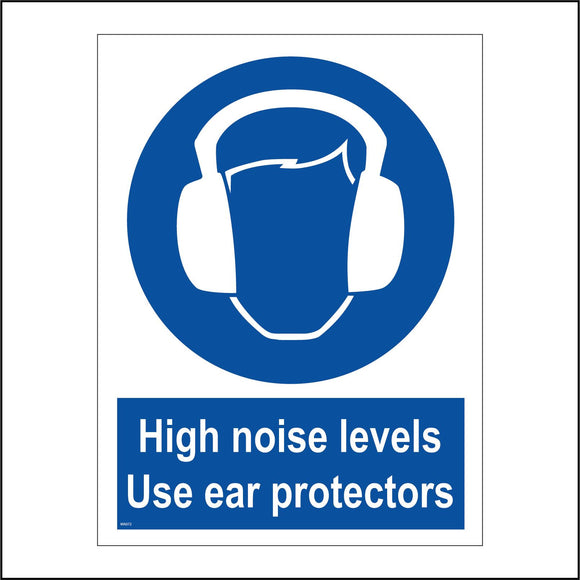 MA072 High Noise Levels Use Ear Protectors Sign with Face Headphones