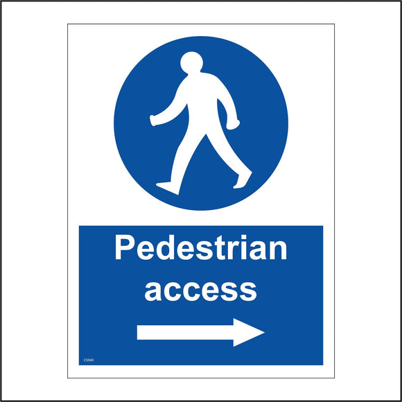 CS560 Pedestrian Access Right Arrow Direction Public Route Way