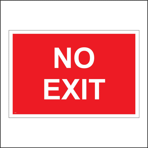 PR023 No Exit Sign