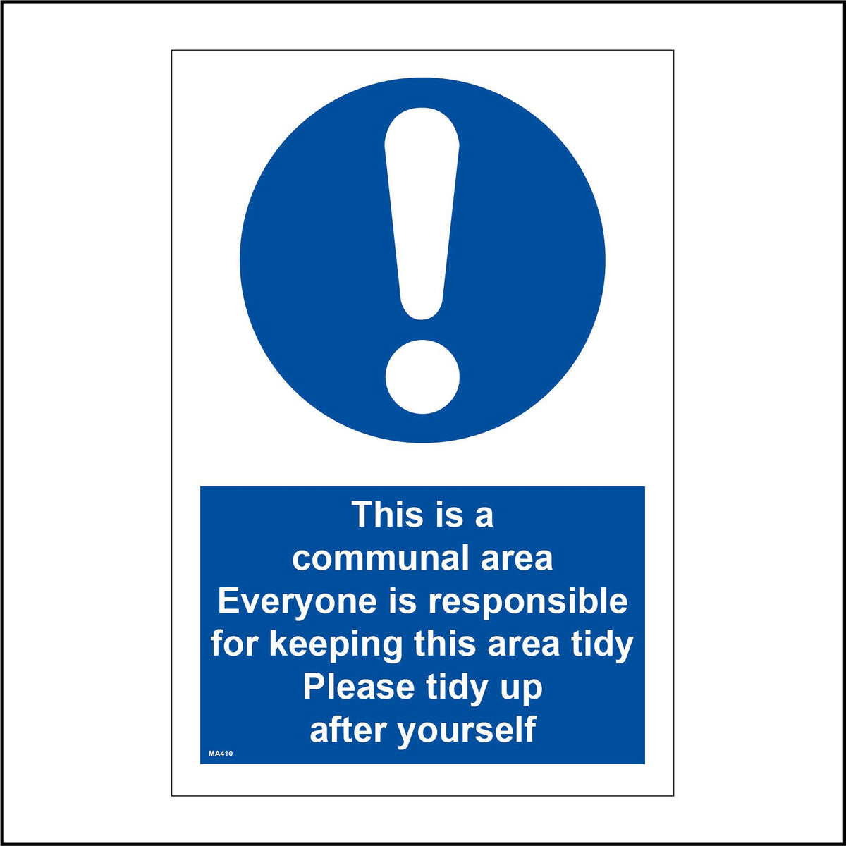 This Is A Communal Area Sign with Circle Exclamation Mark – PWDirect