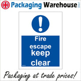 MA522 Fire Escape Keep Clear Sign with Circle Exclamation Mark