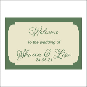 CM292 Welcome To The Wedding Of Name Date Personalise Choice Special Day Sign