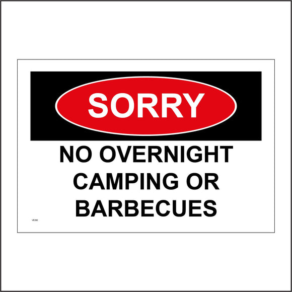VE282 Sorry No Overnight Camping Or Barbeques BBQ Picnics