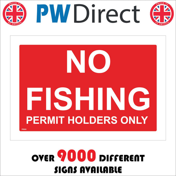 PR505 No Fishing Permit Holders Only