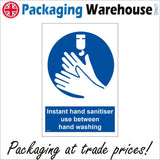 MA626 Instant Hand Sanitiser Use Between Hand Washing Sign with Hands/Gel/Dispenser/Sanitiser