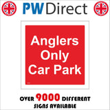 VE181 Anglers Only Car Park Sign
