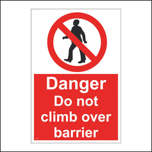 PR214 Danger Do Not Climb Over Barrier Sign with Circle Man