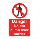 PR214 Danger Do Not Climb Over Barrier Sign with Circle Man
