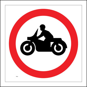 TR067 No Motor Bikes Sign with Motor Bike