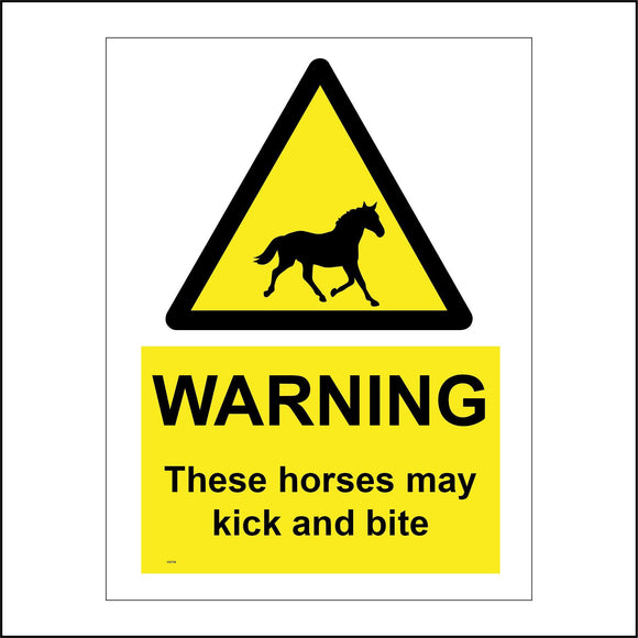 WS704 Warning These Horses May Kick And Bite Sign with Triangle Horse