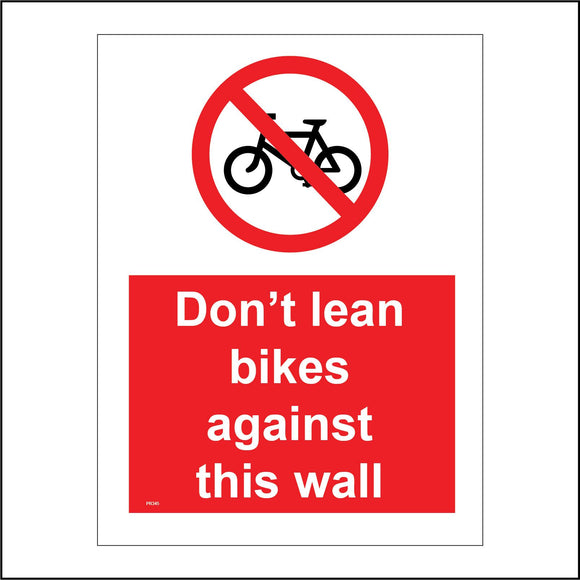 PR345 Don't Lean Bikes Against This Wall Sign with Circle Diagonal Line Bike