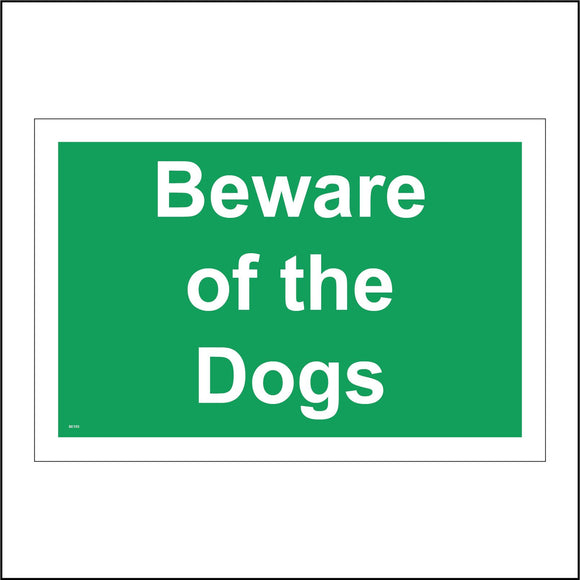 SE153 Beware Of The Dogs Intruders Guarding Protection