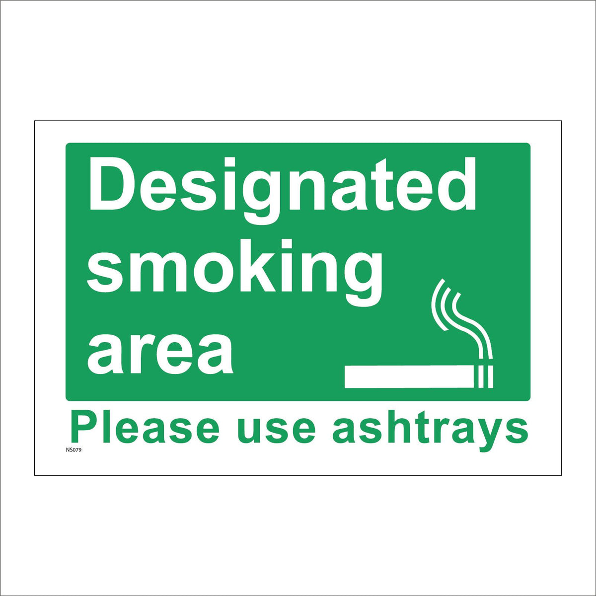 Designated Smoking Area Please Use Ashtrays Sign with Cigarette – PWDirect