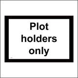 TR434 Plot Holders Only Allotment Site Unit Construction Sign