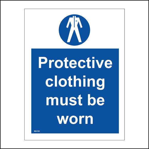 MA184 Protective Clothing Must Be Worn Sign with Overalls