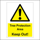 WS583 Tree Protection Area Keep Out Sign with Triangle Exclamation Mark
